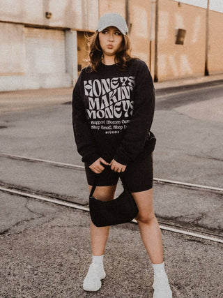 "Honeys Makin Moneys" Sweatshirt in Black