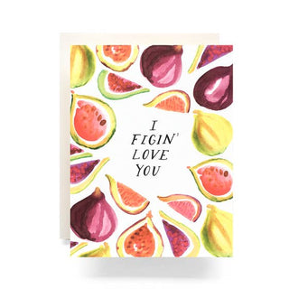 Figin Love You Greeting Card