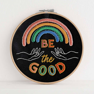 Be the Good Premium Embroidery Kit, 6 inch