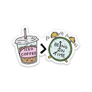 Iced Coffee Being On Time Sticker